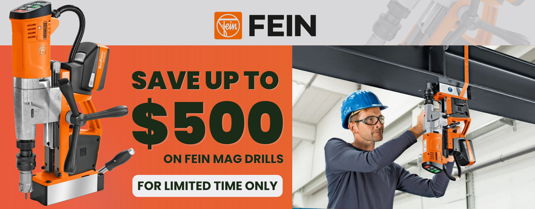 Save up to $500 on FEIN Magnetic Base Drills, including JHM Magforce, JME Holemaker, and Slugger models at Beaver Industrial Supply.