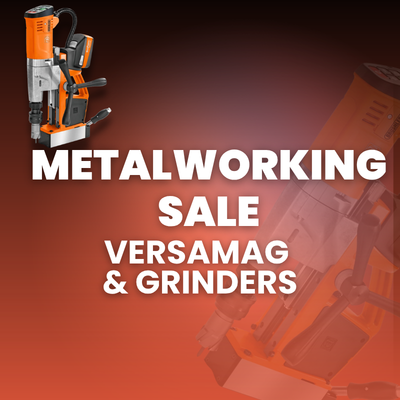 FEIN Summer Metalworking Sale – VersaMAG & Grinders