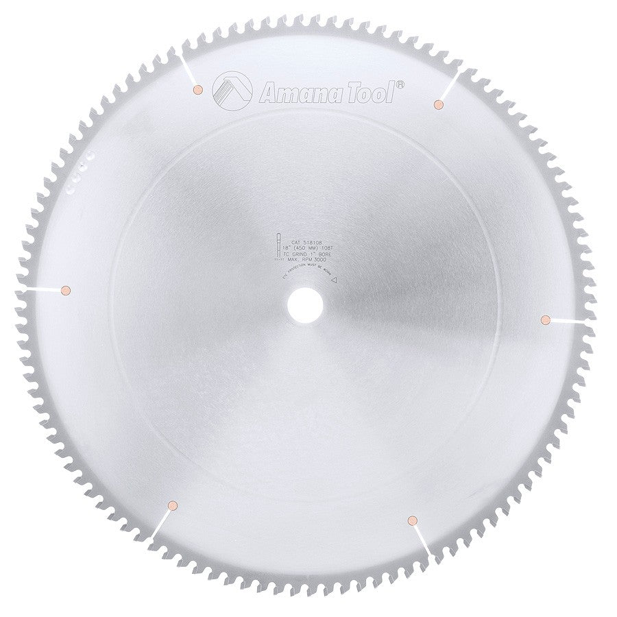 518108, AMANA TOOL 18 IN /108T NON FERROUS T.C GRIND
