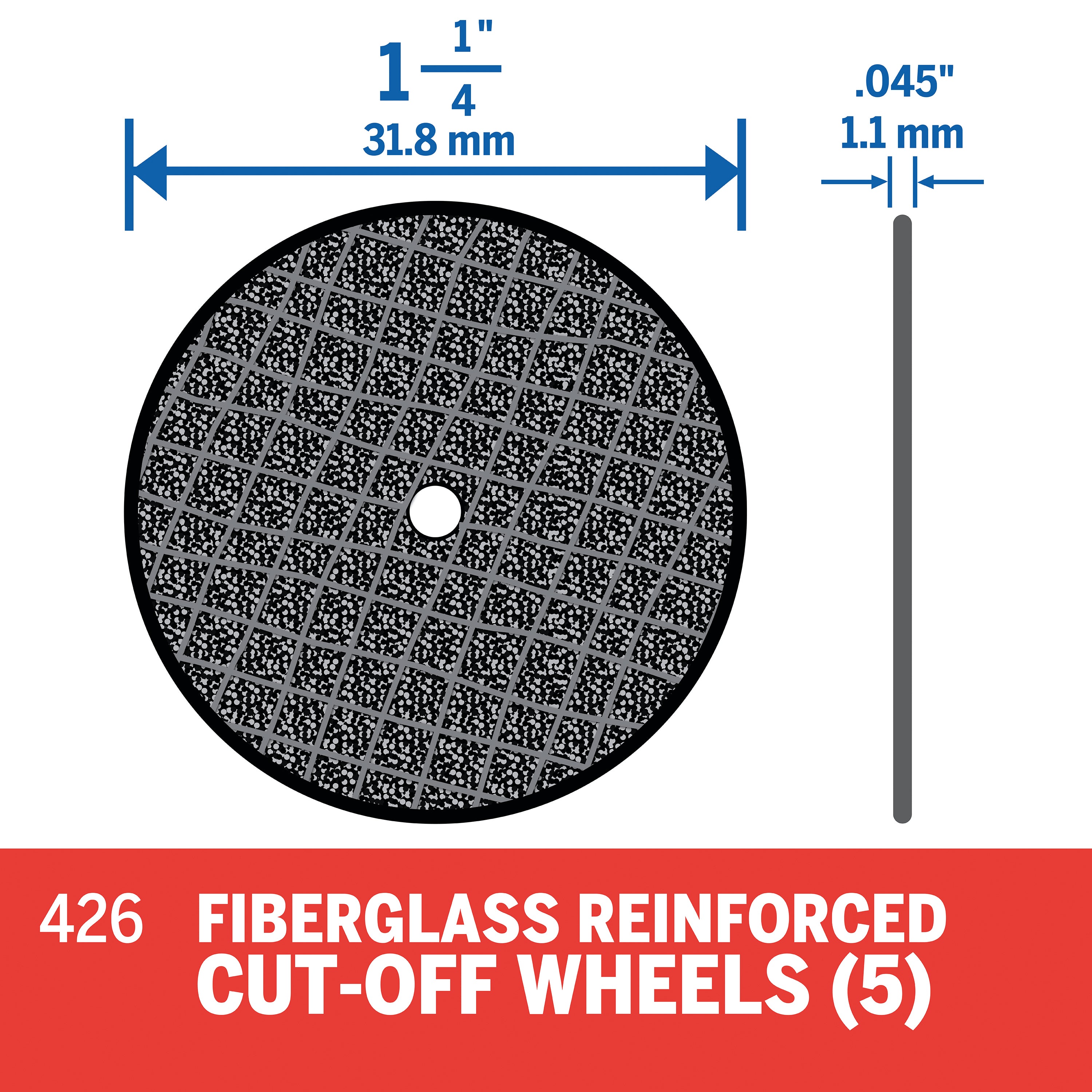 Dremel 1-1/4 in. Fiberglass Reinforced Cut-Off Wheel, 5-Pack 426