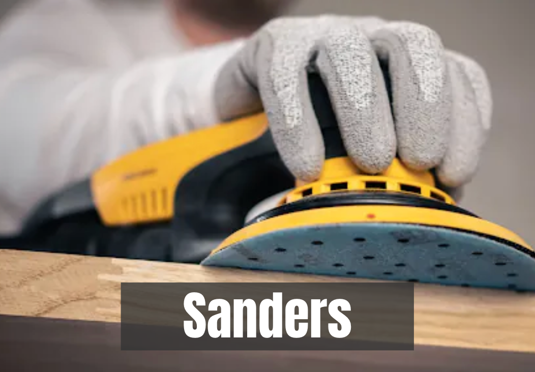 Hand using a sanding machine on wood with 'Sanders' branding.