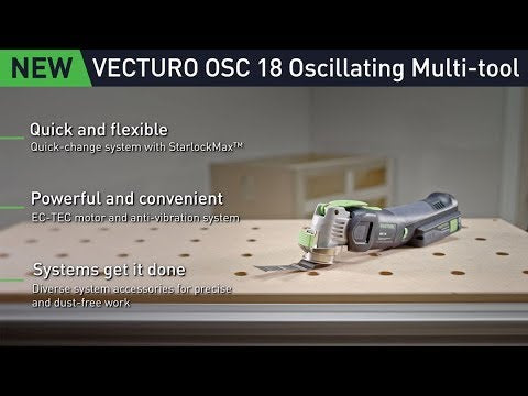 Festool VECTURO Cordless Oscillator OSC 18 E-Basic 576589