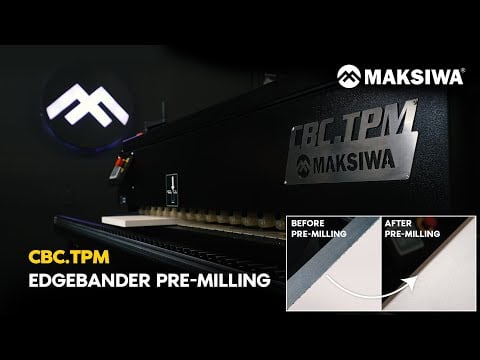 Maksiwa Automatic Edgebander Titanium Pre-Milling 1Ph 220V CBC.TPM