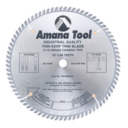 Amana Tool 10 in /80T Thin Kerf A.T.B Grind TB10800